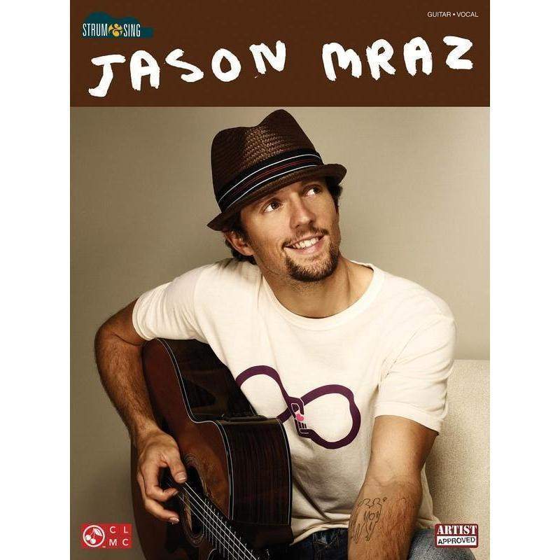 Jason Mraz Strum & Sing Guitar Chords & Lyrics