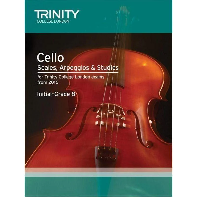 Trinity Cello Scales Arp & Studies Initial Gr 8 2016